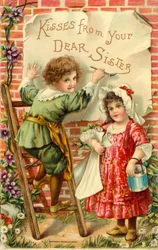 Kisses from your dear sister